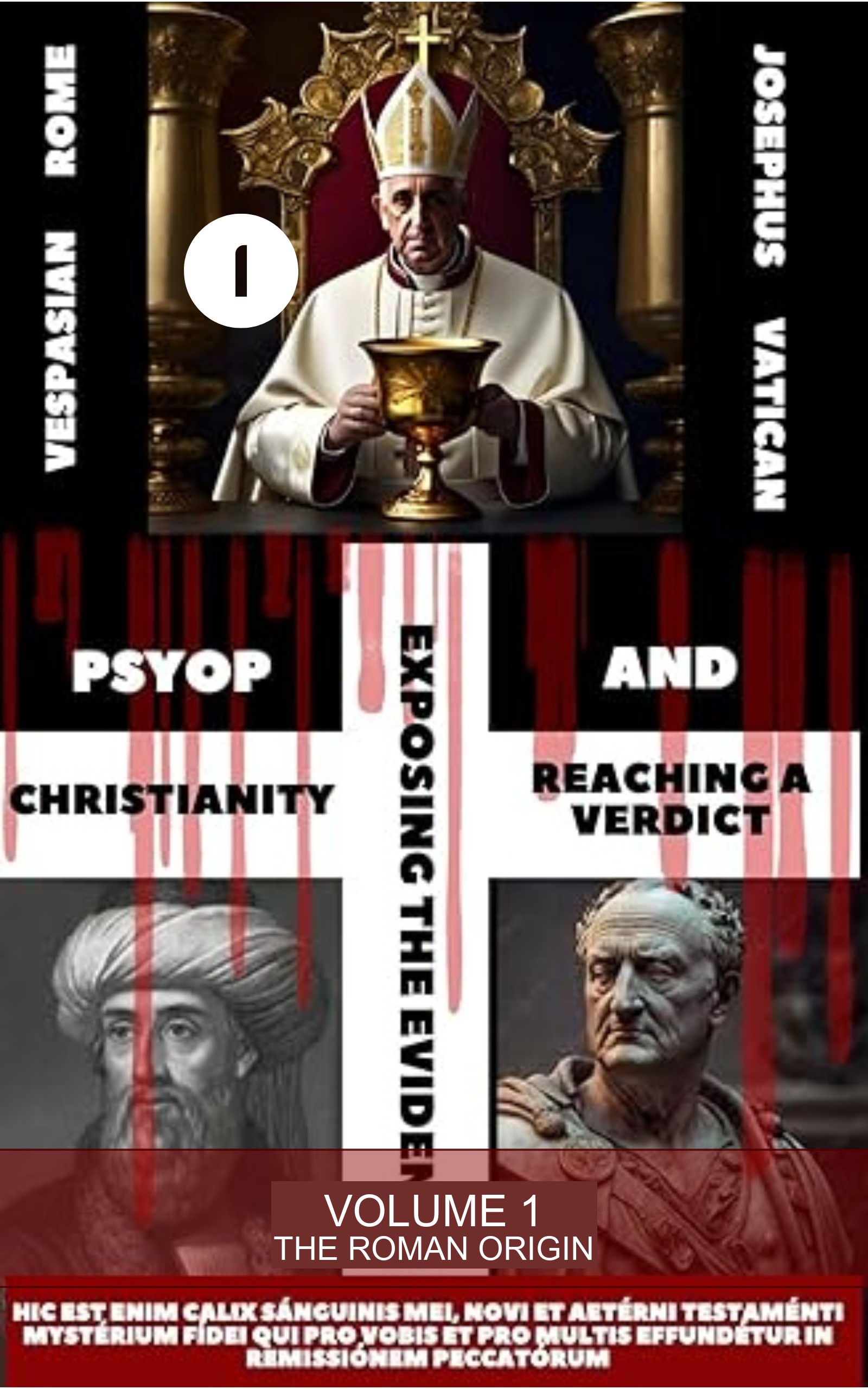 PSYOP Christianity, Volume 1
