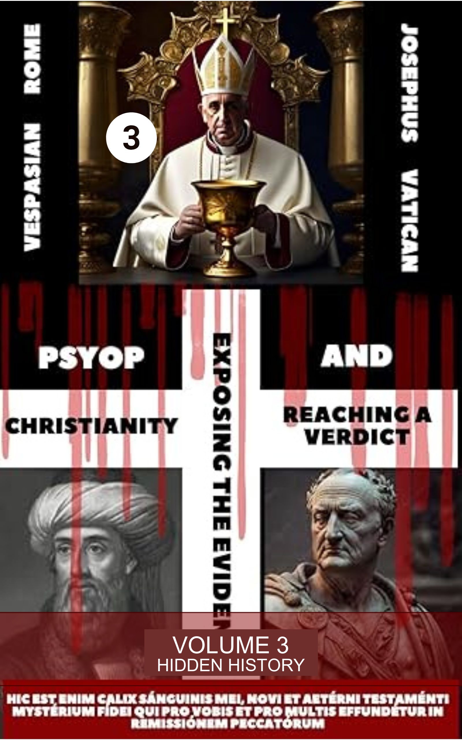 PSYOP Christianity, Volume 3 — Hidden History